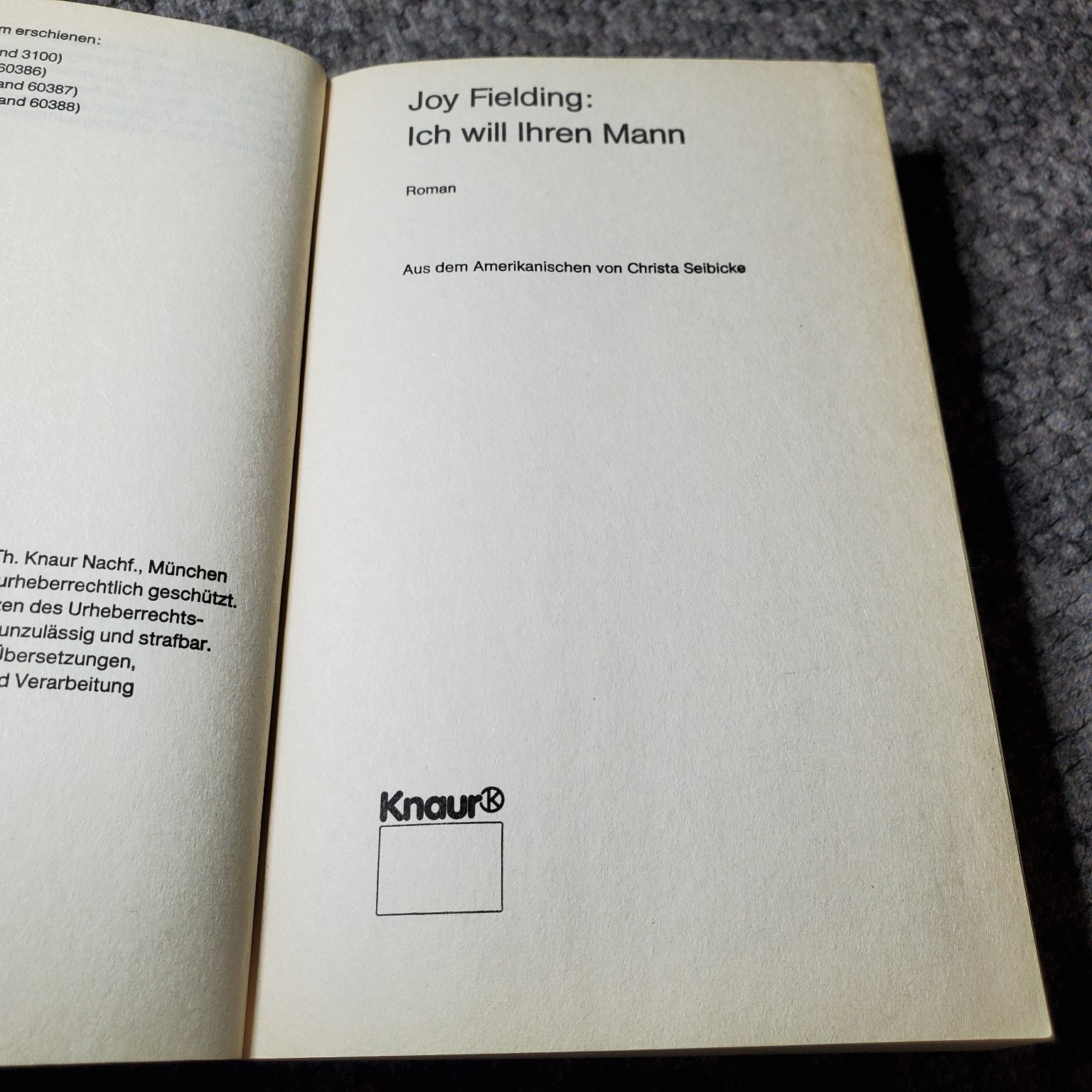 Ich will Ihren Mann Joy Fielding 1997 German Thriller Knauer Taschenbuch Novel