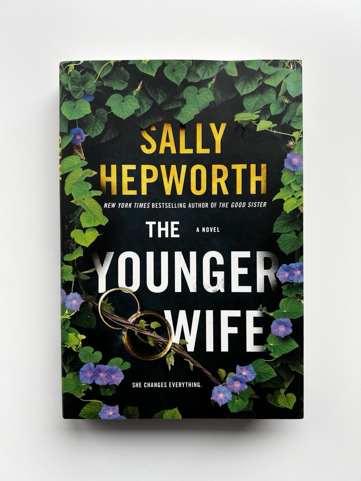 The Younger Wife by Sally Hepworth, First St. Martin’s Press Edition, Hardback