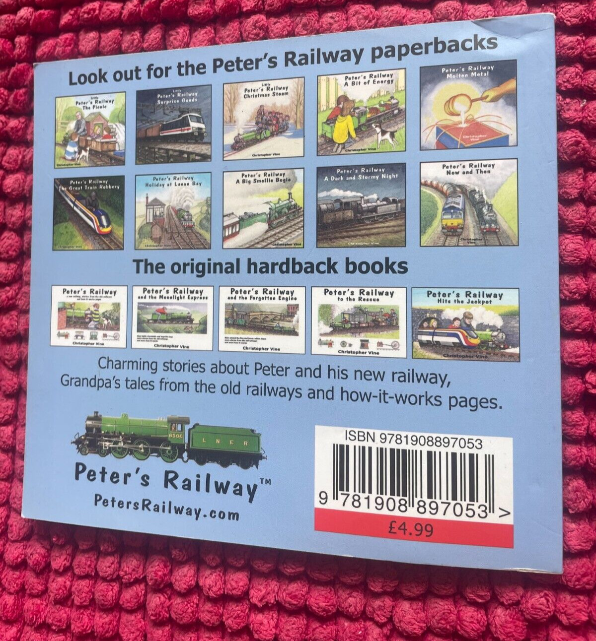 CHRISTOPHER VINE. PETER’S RAILWAY. THE GREAT TRAIN ROBBERY. 15 BY 14CM, 2015