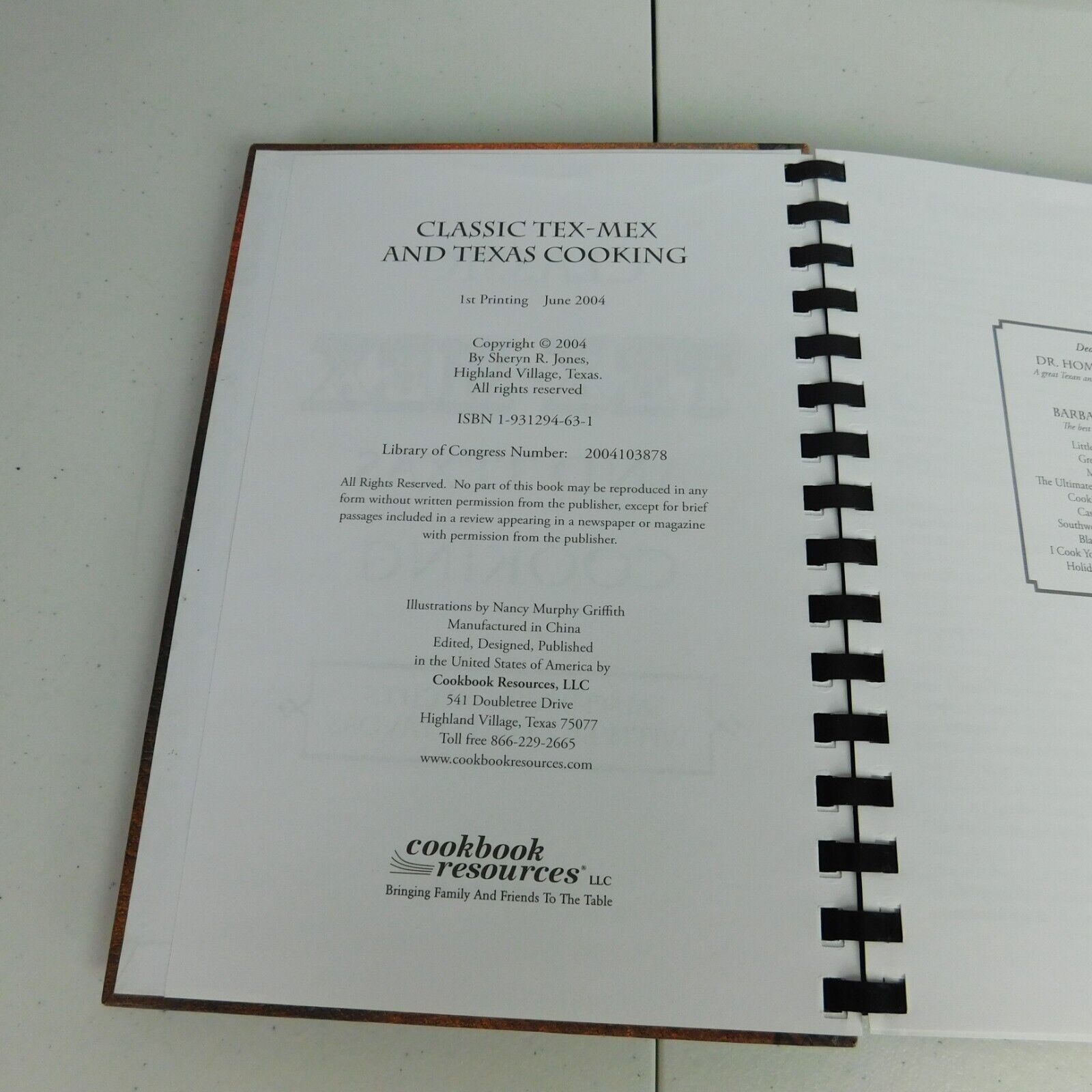 Classic Tex Mex & Texas Cooking Sheryn Jones 2004 Sprial Bound HC