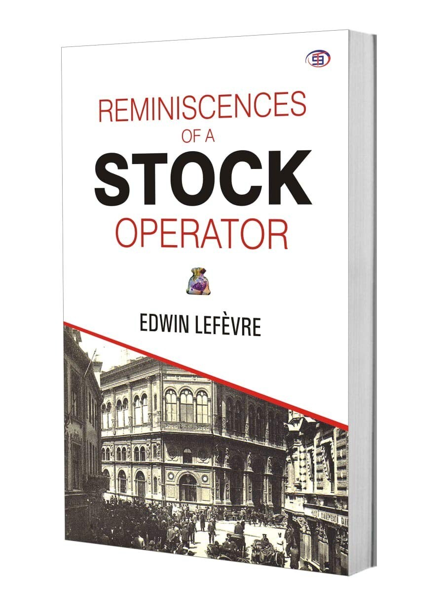 Reminiscences of a Stock Operator – by Edwin Lefevre ( free shipping ) Paperback