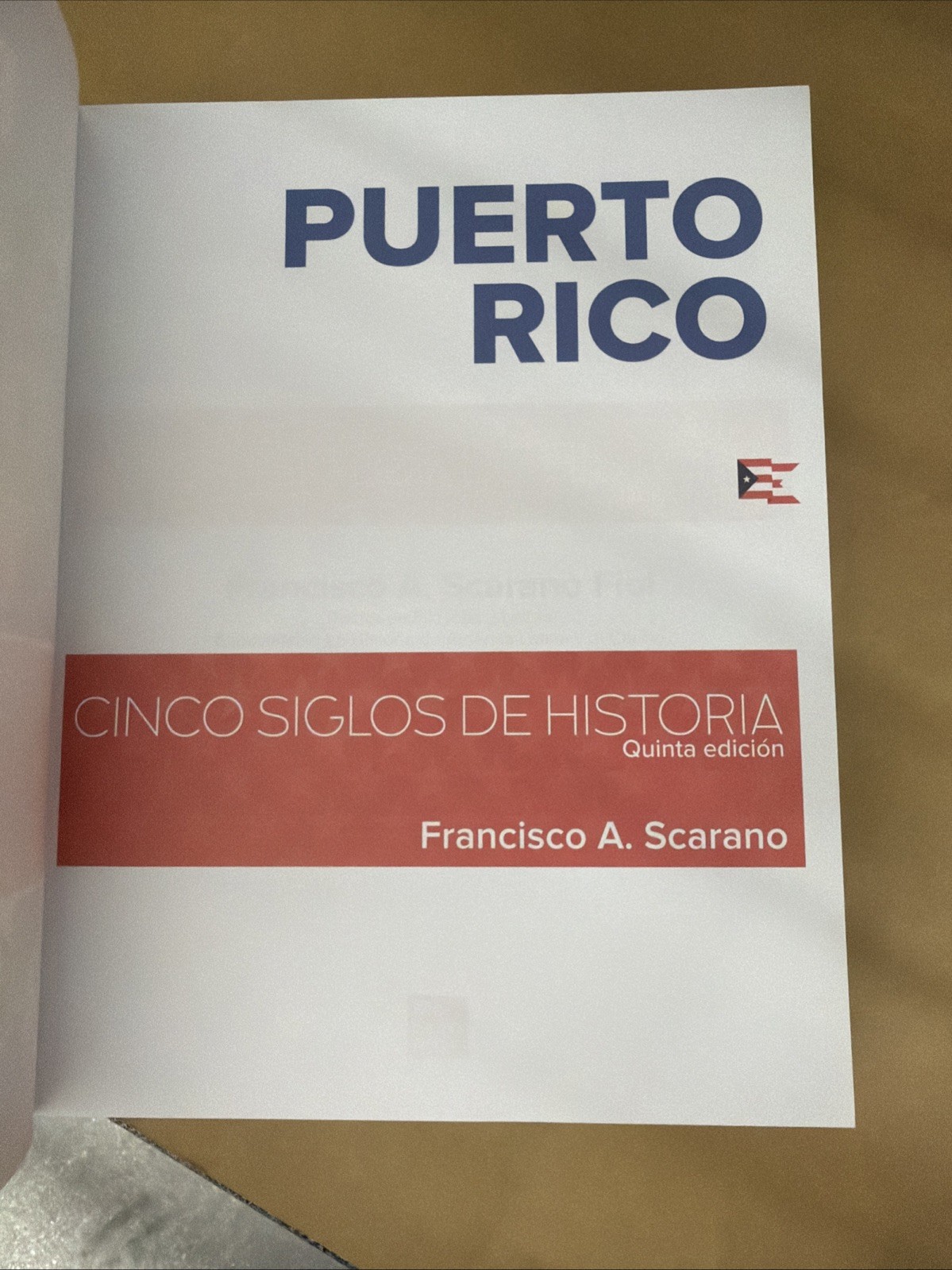 Puerto Rico. Cinco Siglos de Historia – 5th Edición