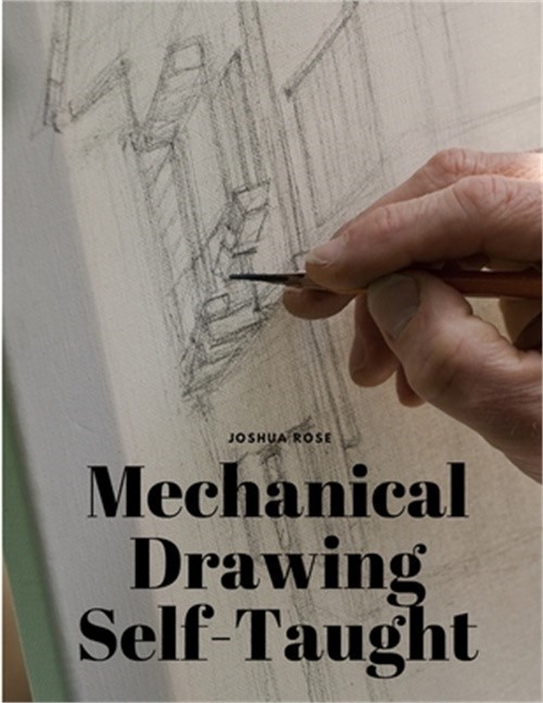 Mechanical Drawing Self-Taught (Paperback or Softback)