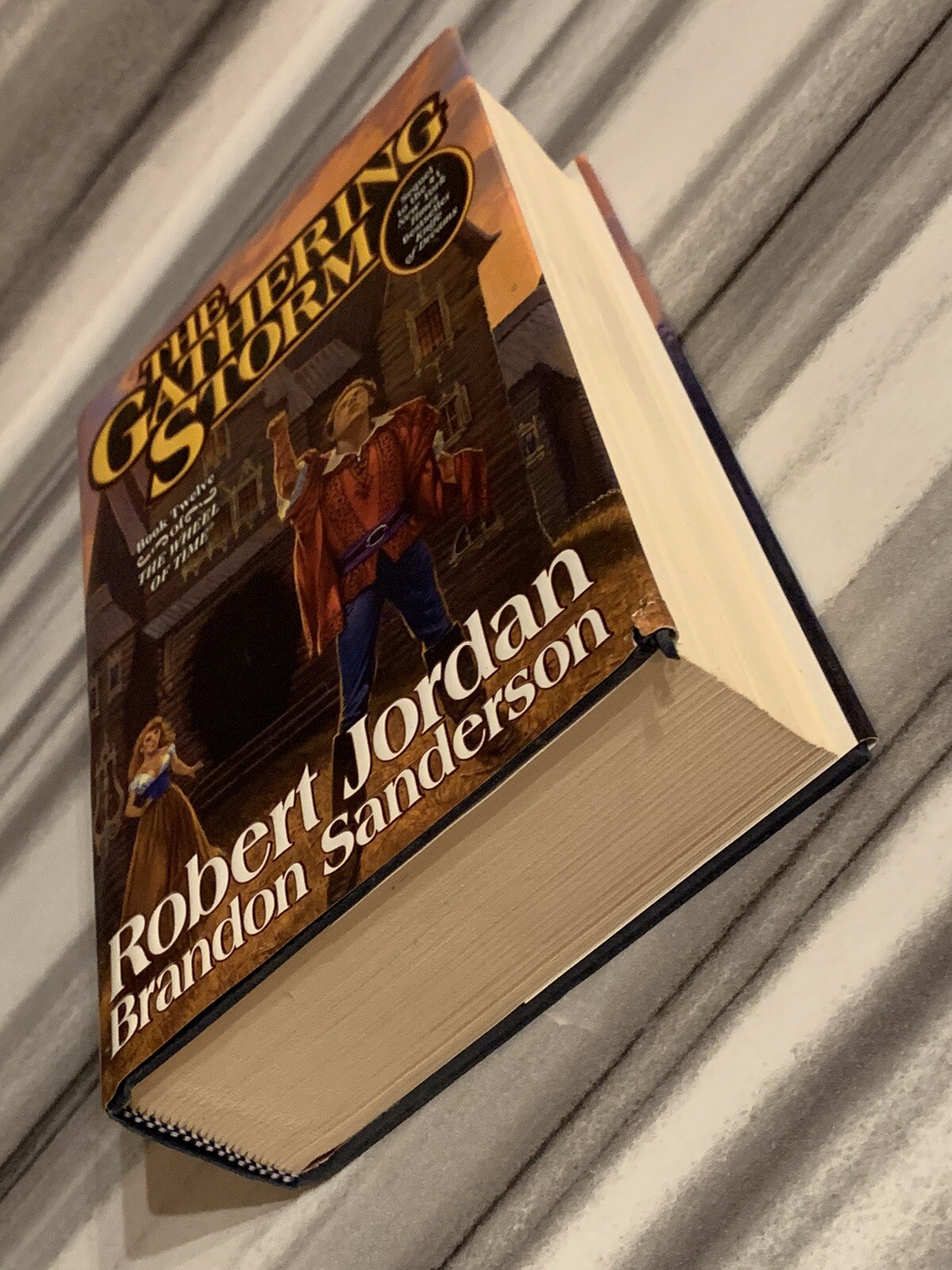 Wheel of Time Ser.: The Gathering Storm : Book Twelve of the Wheel of Time by.