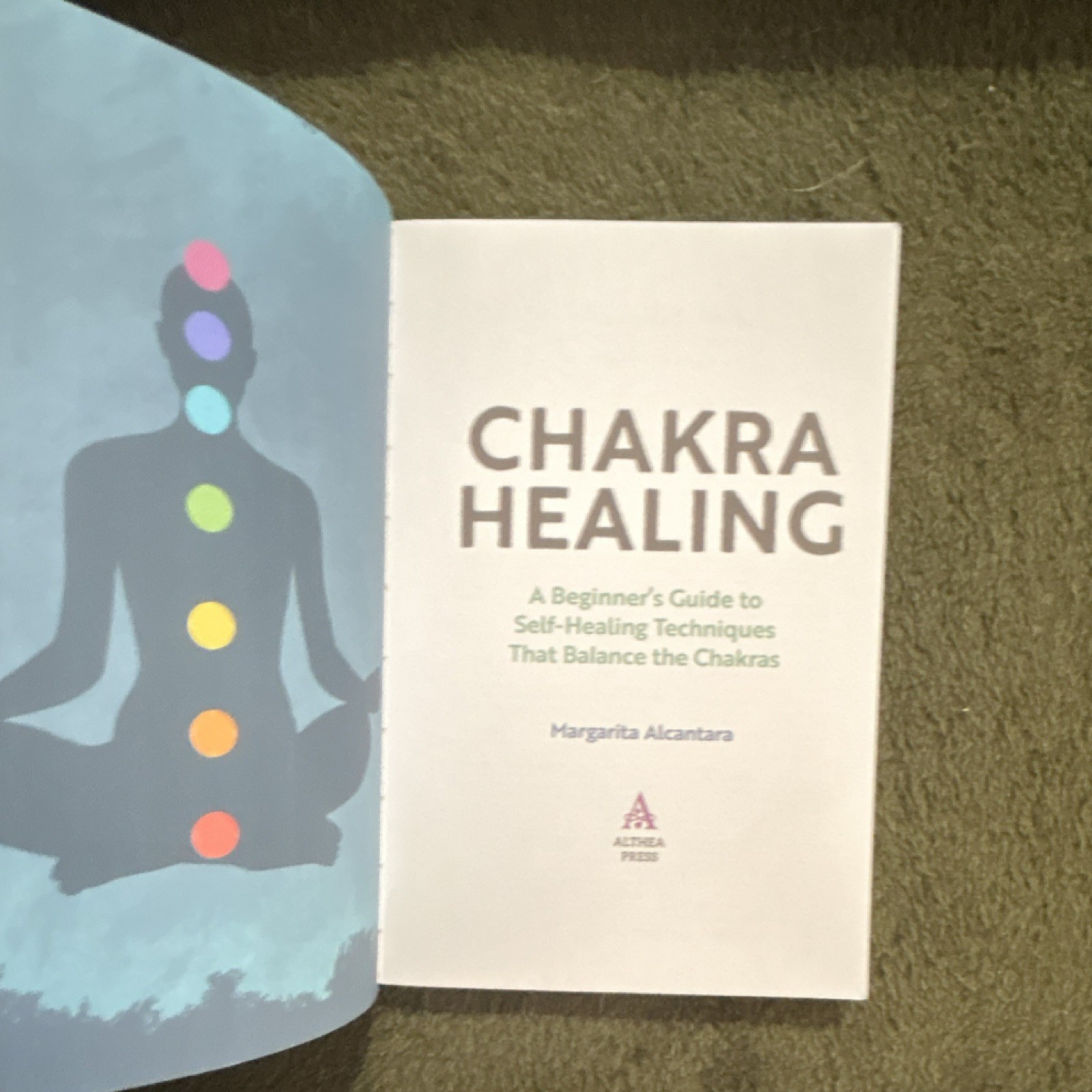 “Chakra Healing: A Beginner’s Guide” Margarita Alcantara Althea Press 2017 PB