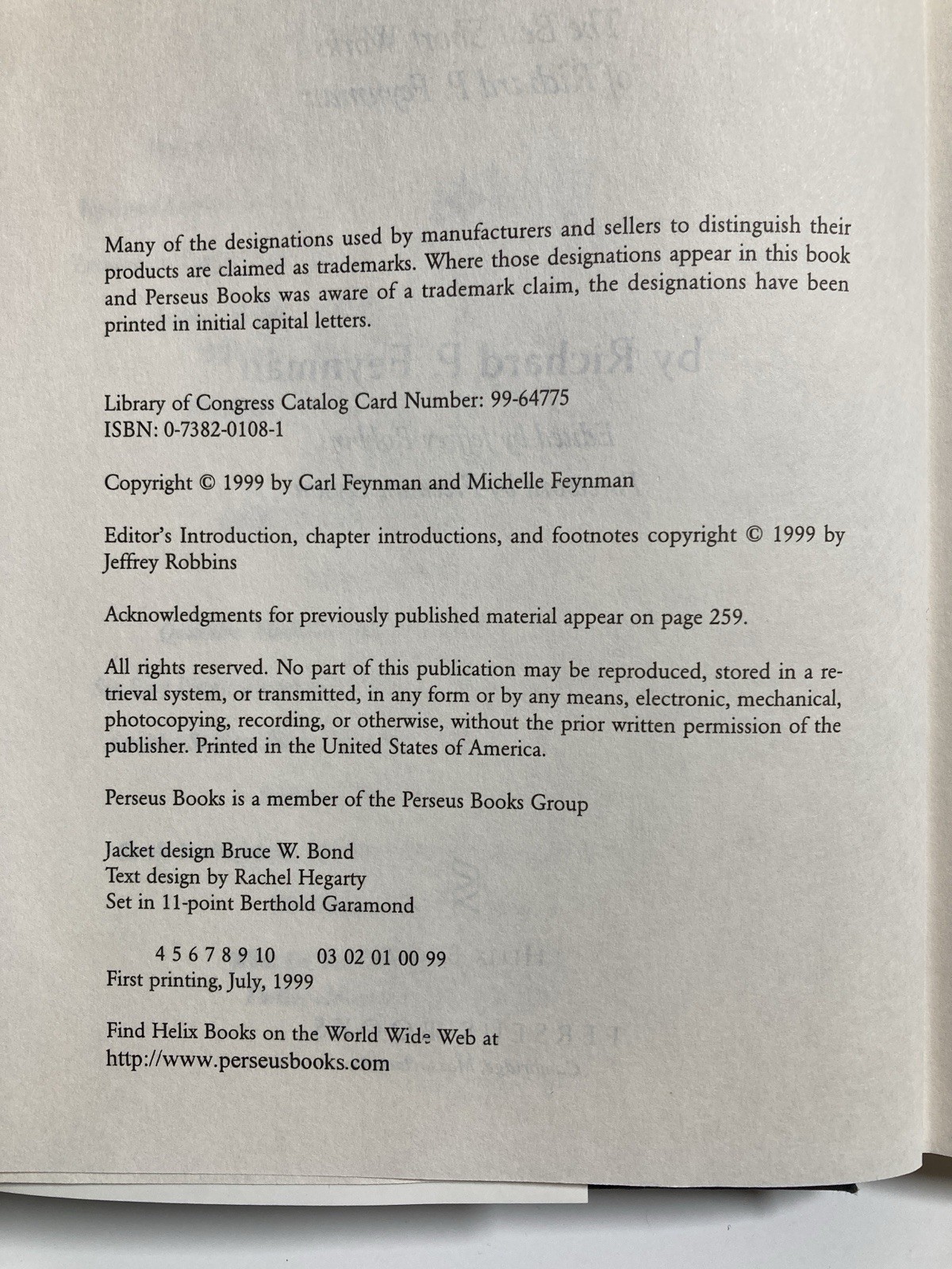 Pleasure of Finding Things Out Richard P. Feynman (Perseus, 1999)