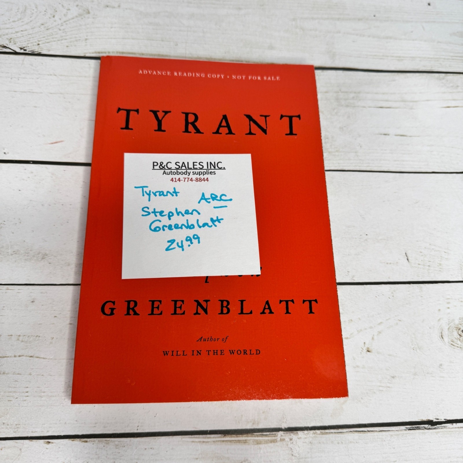 Tyrant Stephen Greenblatt ARC Advance Reading Copy 2018 Uncorrected Proof PB
