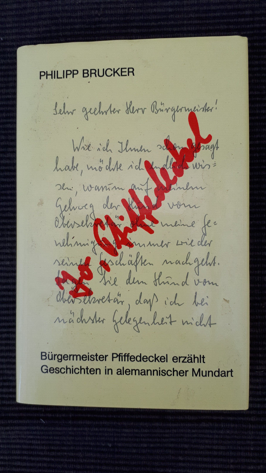 Jo, Pfiffedeckel von Philipp Brucker – Alemannische Mundart