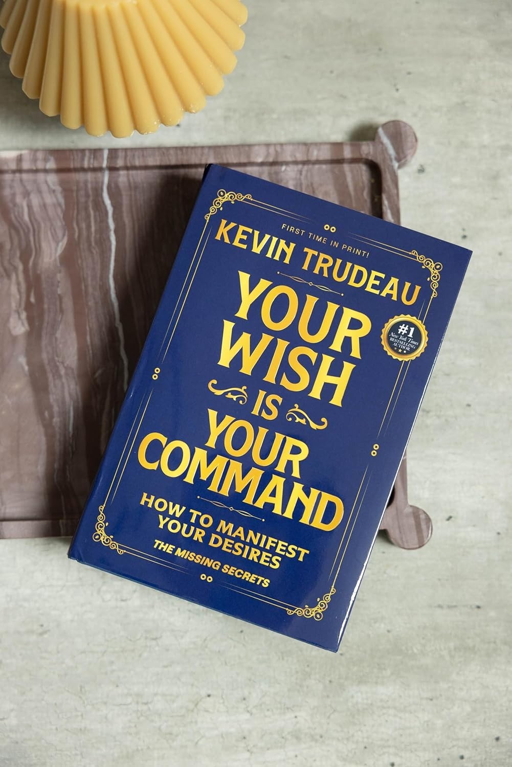 „Your Wish Is Your Command; How to Manifest Your Desires“ – the Missing Secrets