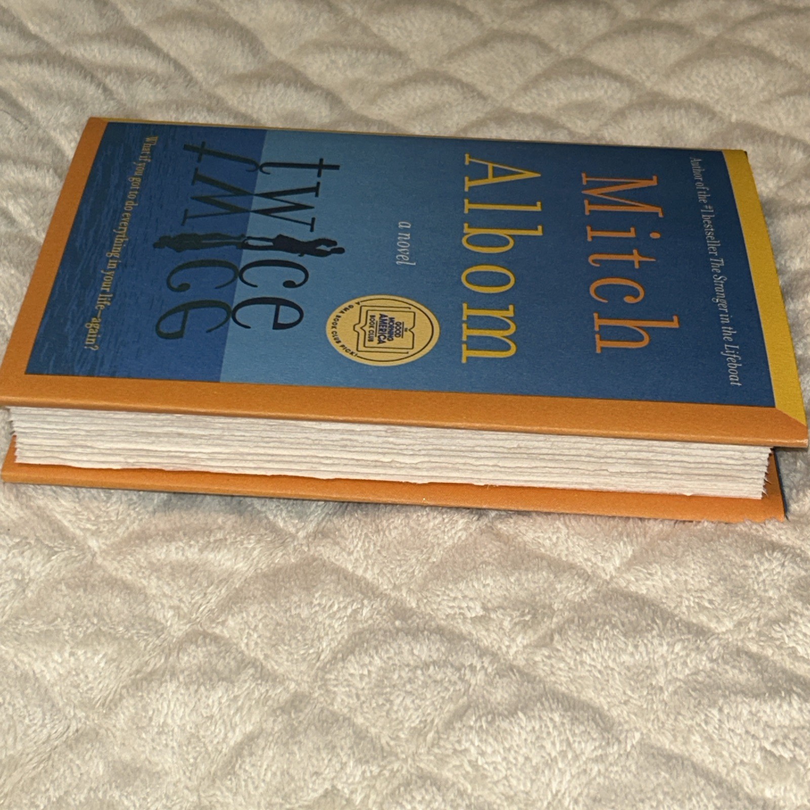 Twice by Mitch Albom First Edition Hardcover Book Fiction