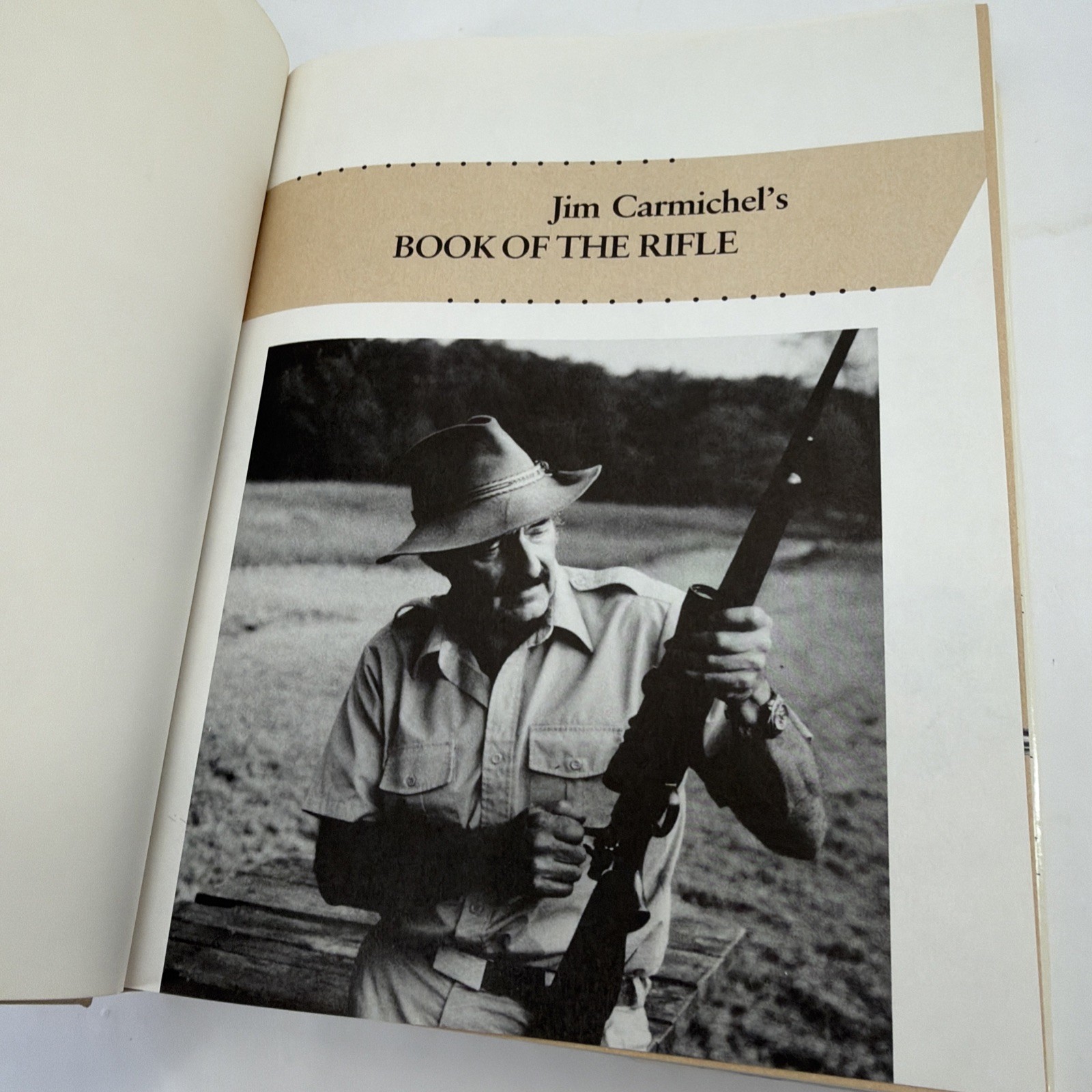 Jim Carmichael’s Book of the Rifle. First Edition HC/DJ, 1985. Reference