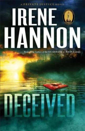 Deceived: A Novel (Private Justice) (Volume 3) – Paperback – GOOD