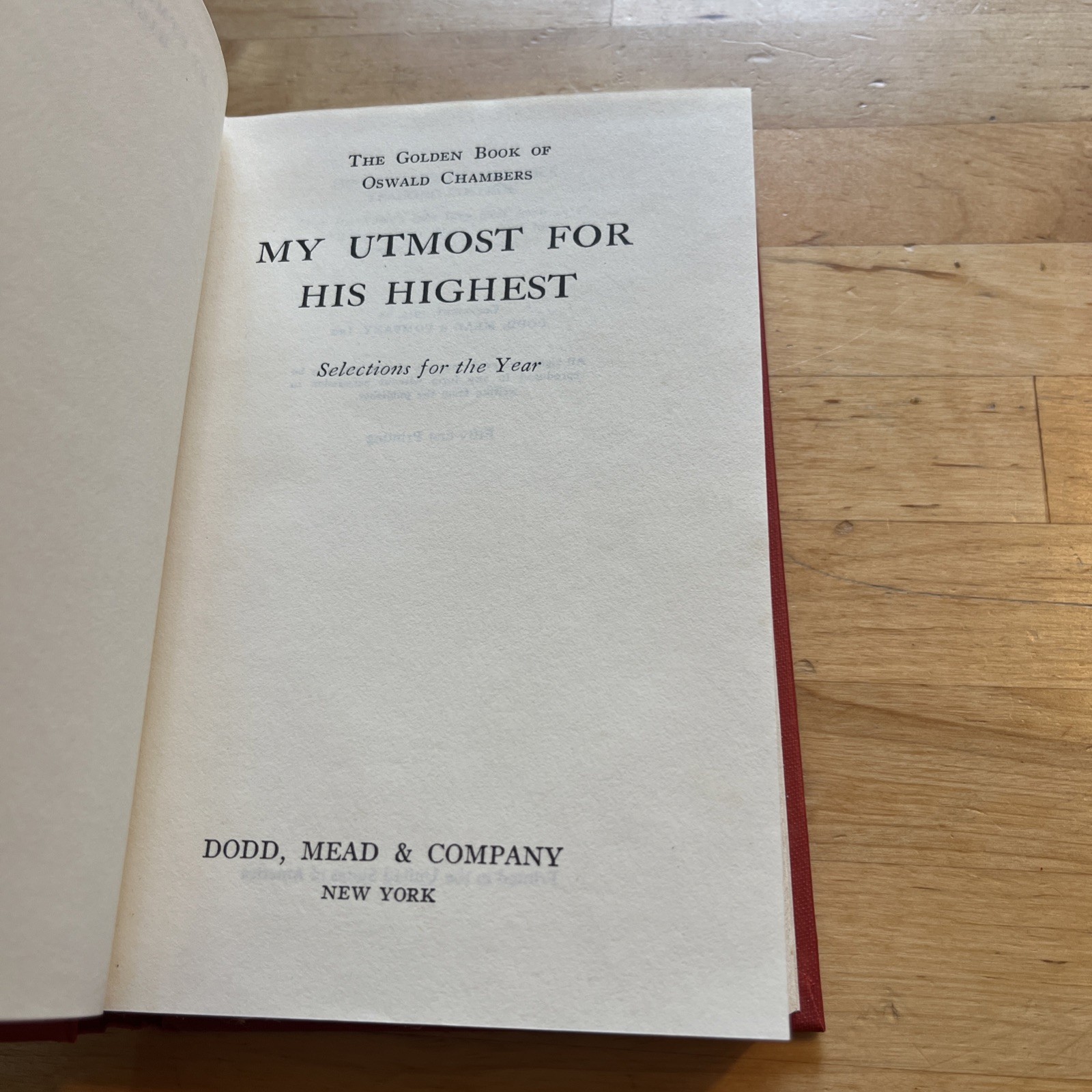 Vintage MY UTMOST FOR HIS HIGHEST, Oswald Chambers, 1935 HC Edition, 51st Print