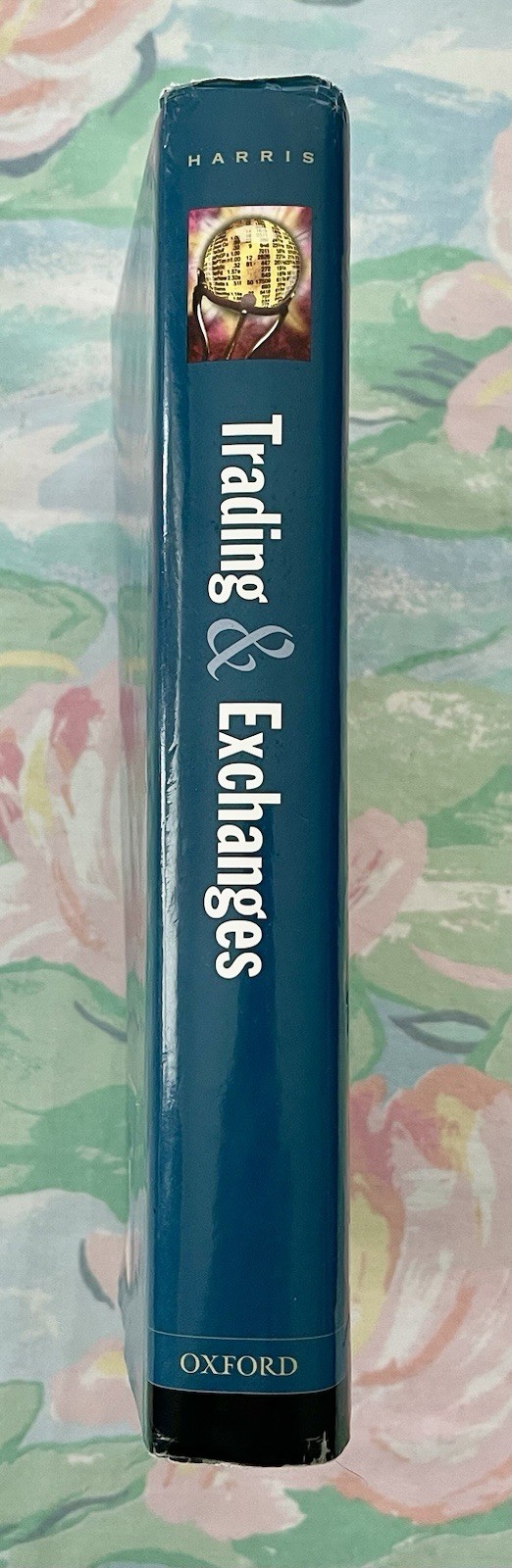 Trading & Exchanges Market Microstructure for Practitioners Hardcover Oxford