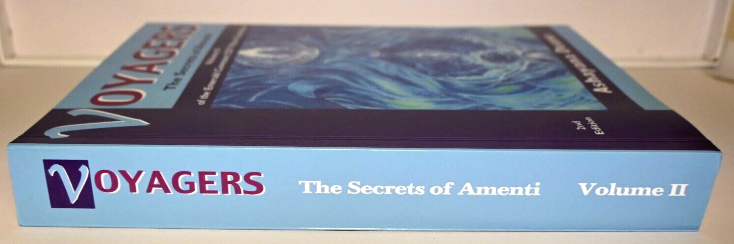 NEW Voyagers Vol II „Secrets of Amenti“by Ashayana Deane, 2nd New 2025 OWN IT!