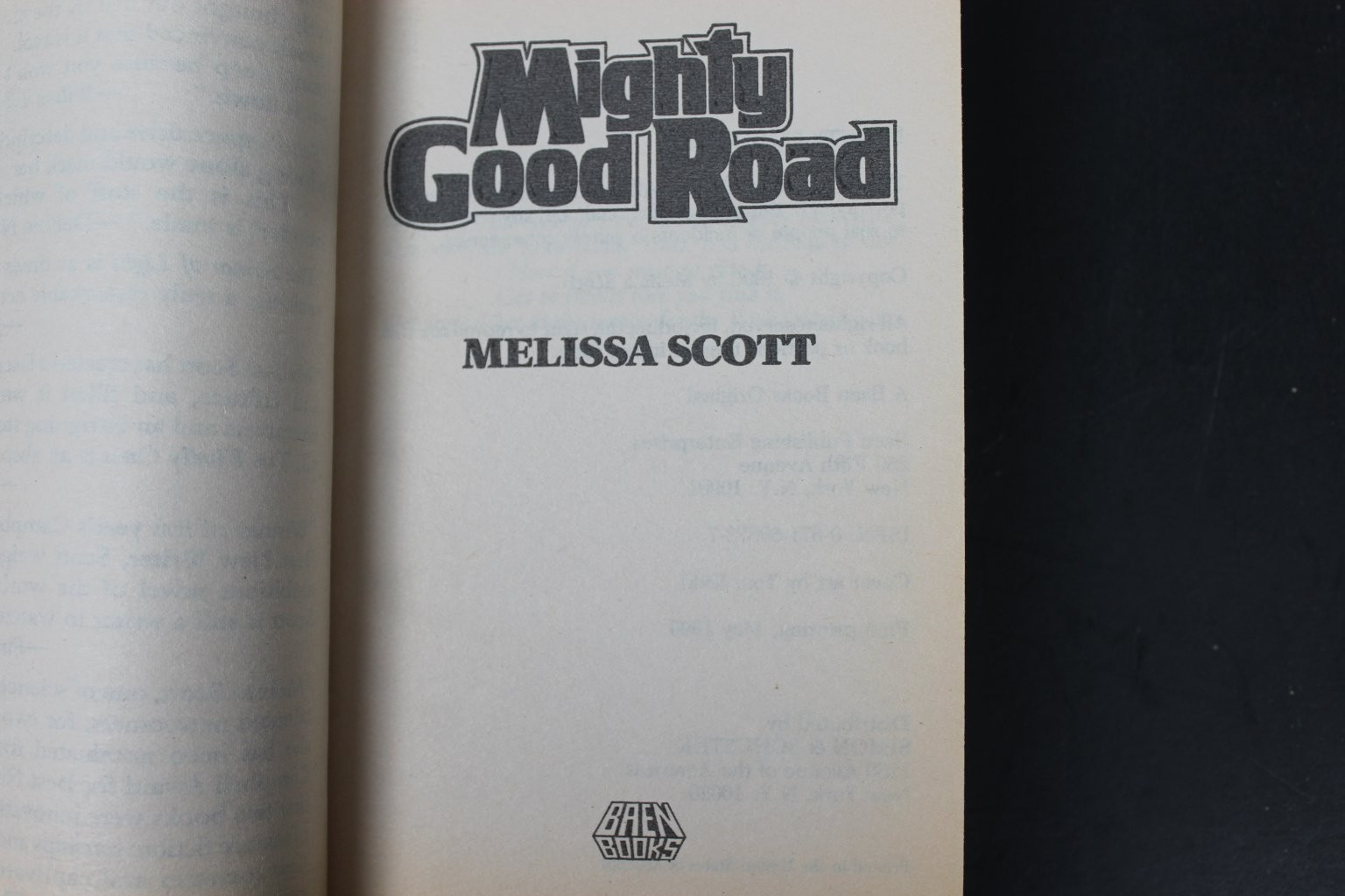 Mighty Good Road Melissa Scott 1990 First Printing Sci-Fi Baen Books PB VG