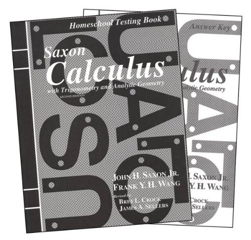 SAXON CALCULUS: HOMESCHOOL PACKET By John H. Saxon & Frank Y. H. Wang BRAND NEW