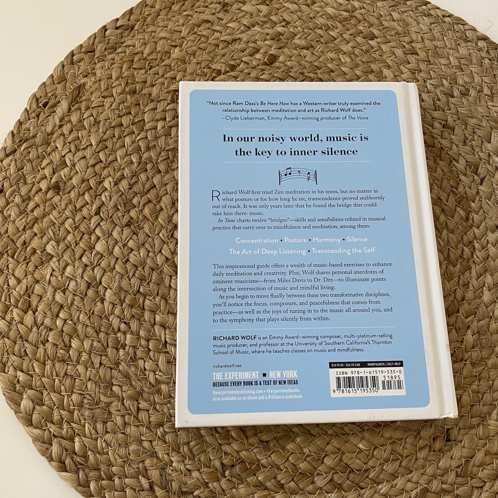 In Tune: Music As The Bridge To Mindfulness (hardcover) By Richard Wolf