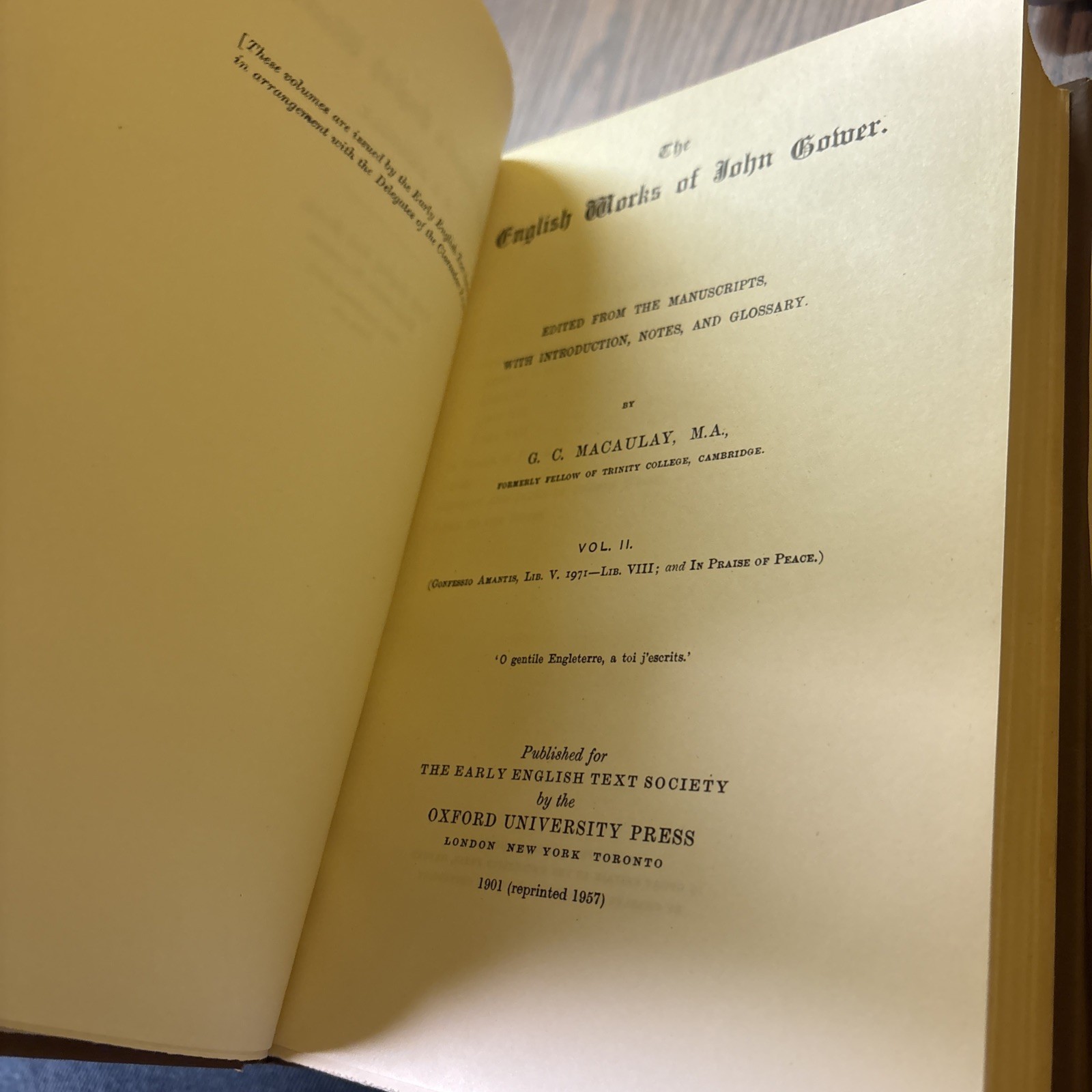 The English Works of John Gower Volumes 1 & 2 1957 Early English Text Society