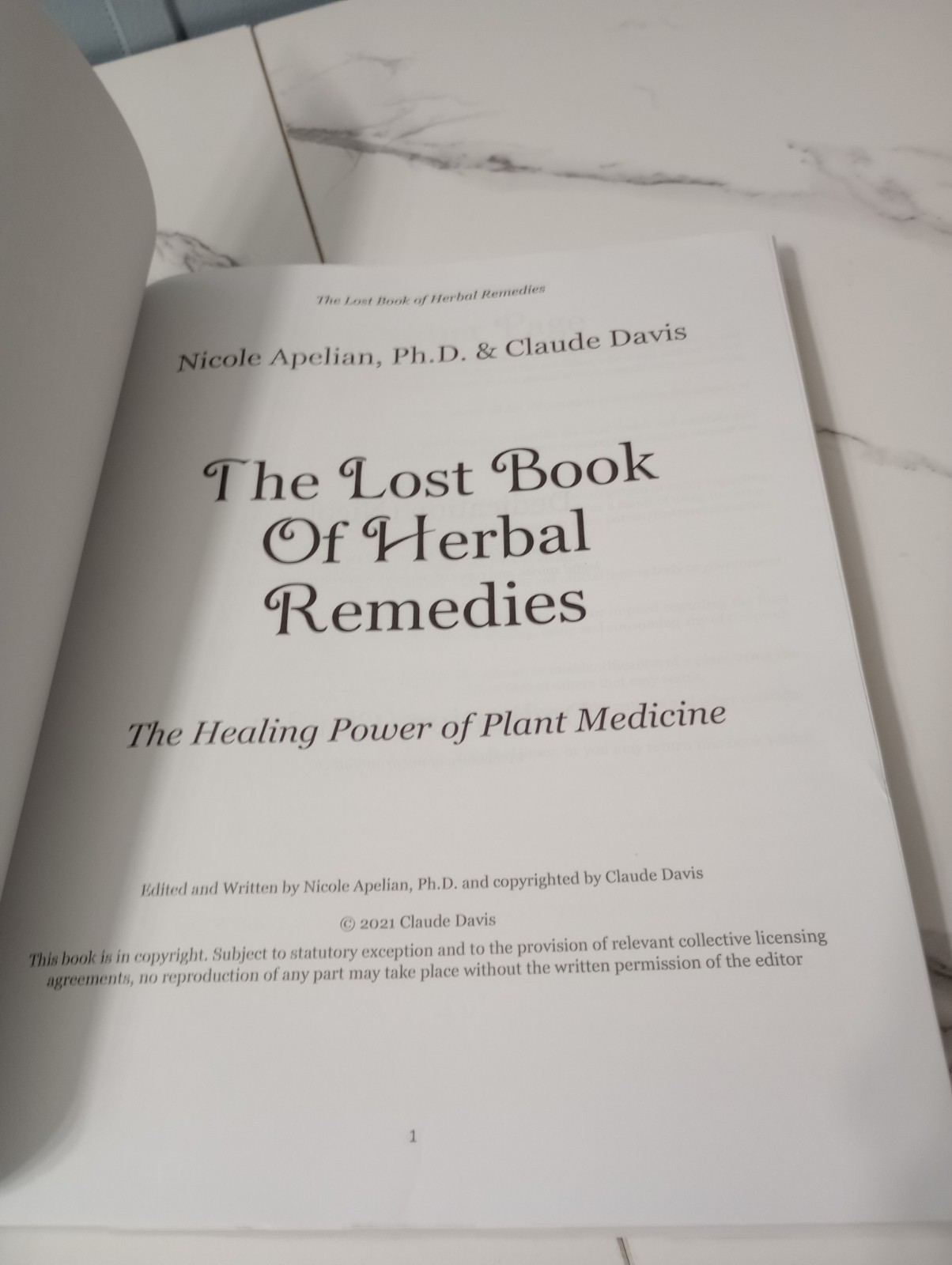 The Lost Book of Herbal Remedies by Claude Davis and Nicole Apelian Self Help