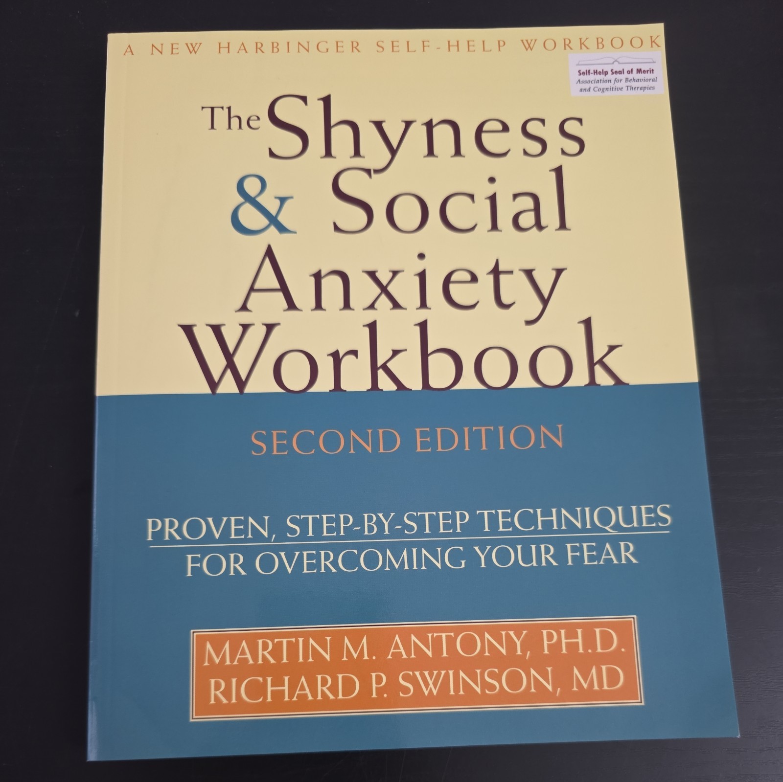 Shyness and Social Anxiety Workbook: Proven, Step-by-Step Techniques for Ove…