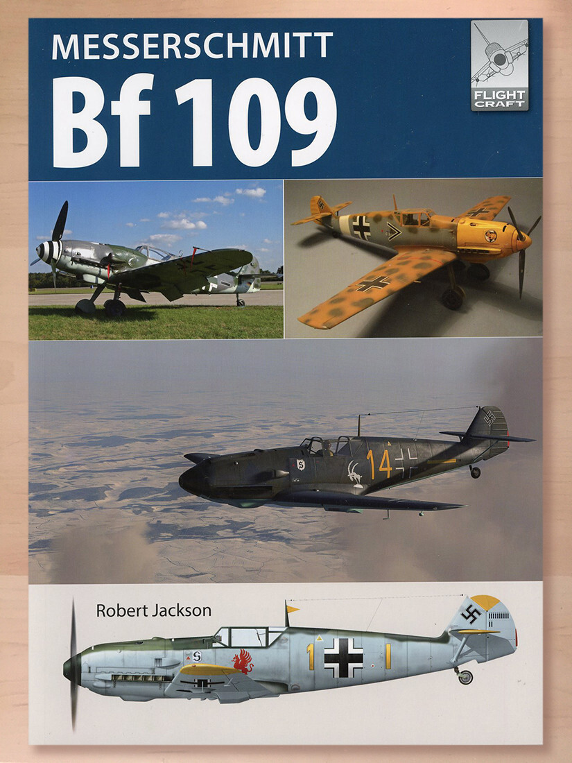 Messerschmitt Bf 109 (FlightCraft) by Robert Jackson (2018 PB); Brand New