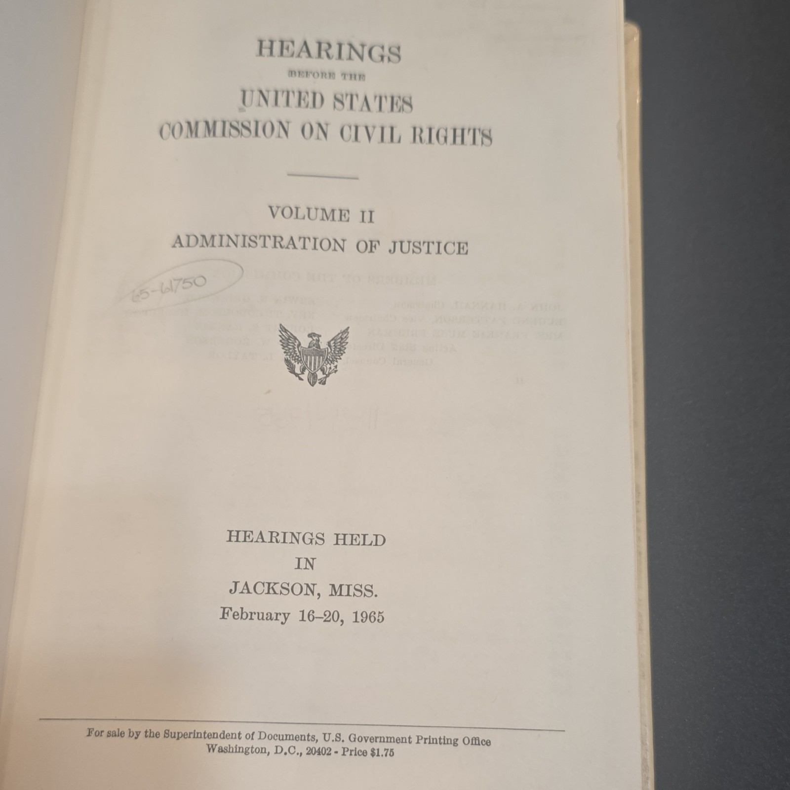 US Commission on Civil Rights Hearings Vol II Admin of Justice HC 1965 ExLib