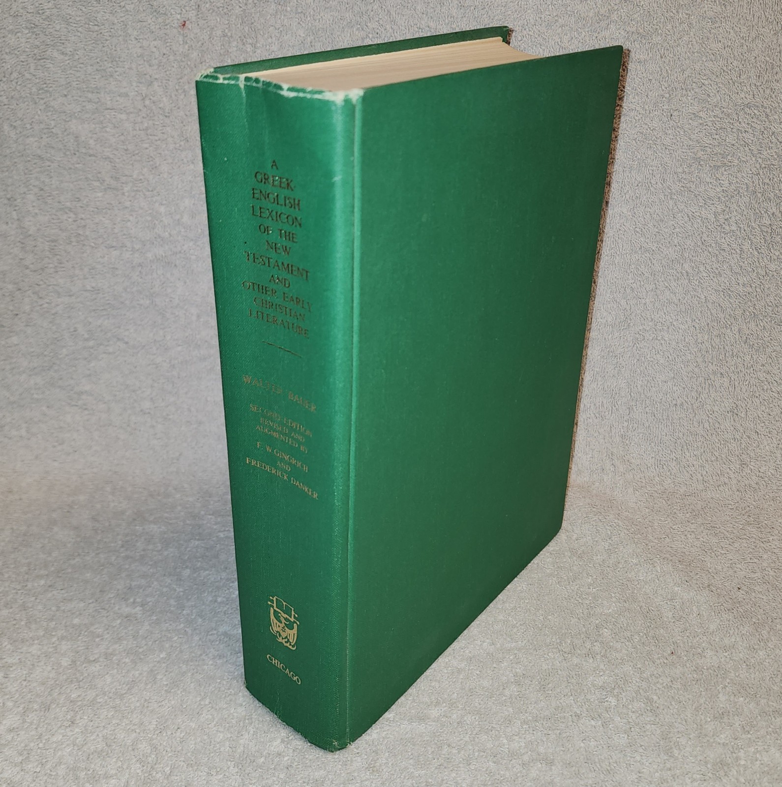 A Greek English Lexicon New Testament Other Early Christian Lit. Walter Bauer