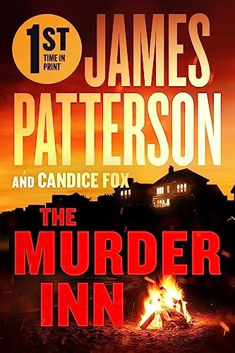 The Murder Inn: From the Author of The Summer House by Patterson, James