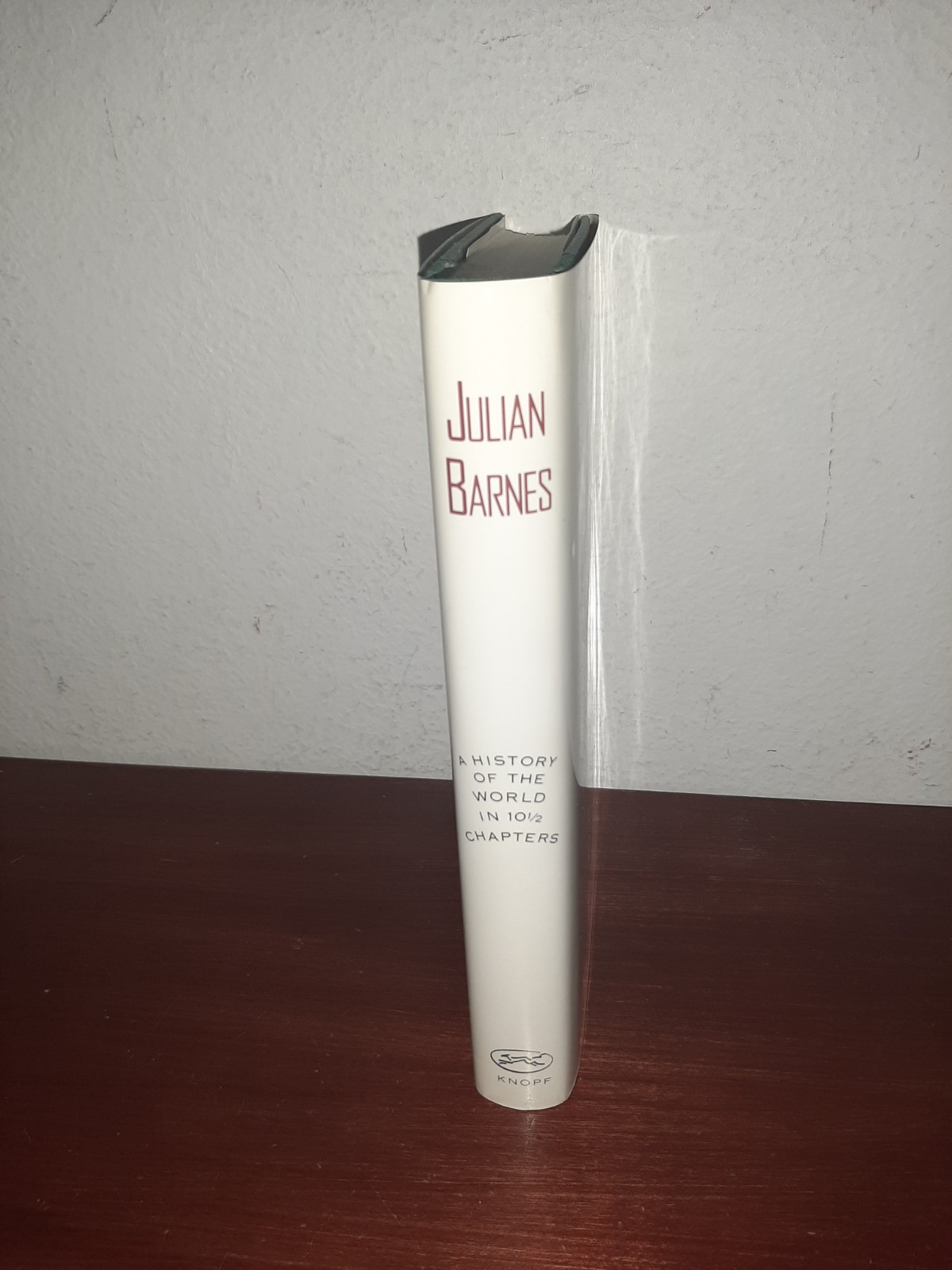 A History of the World in 10 1/2 Chapters Julian Barnes 1st Printing Hardcover