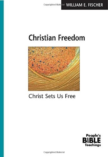 Christian Freedom: Christ Sets – VERY GOOD
