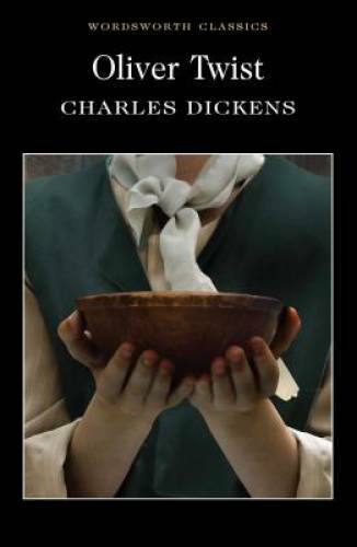 Oliver Twist (Wordsworth Classics) – Paperback By Charles Dickens – ACCEPTABLE