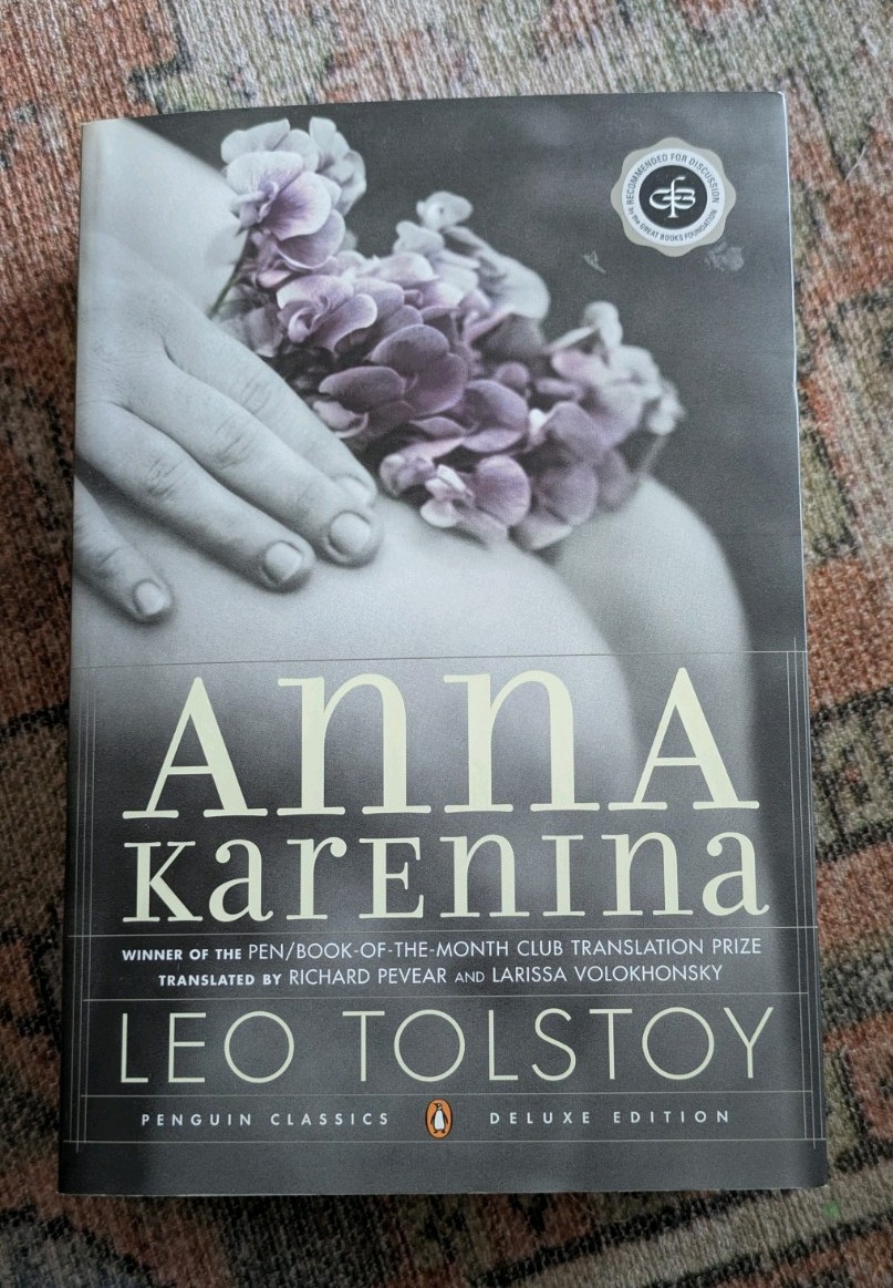 Anna Karenina (Penguin Classics Deluxe Edition) by Leo Tolstoy (2002 Trade PB)