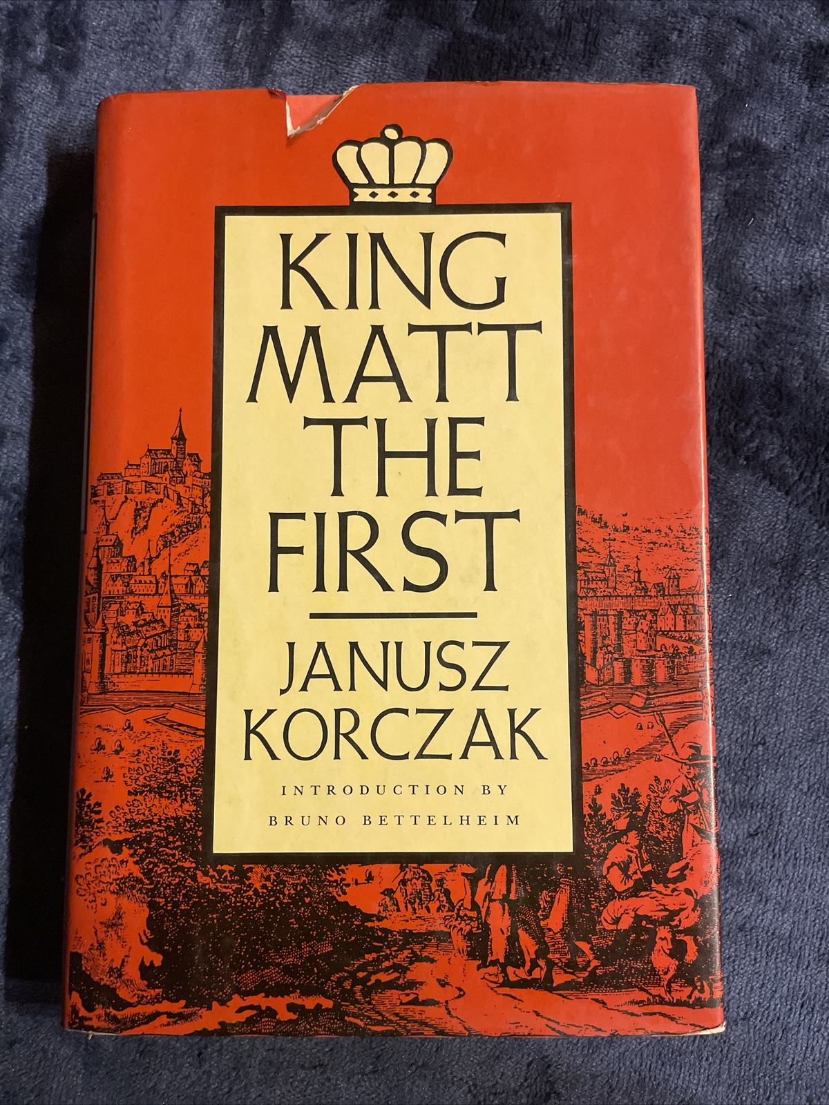 Janusz Korczak: King Matt the First HCDJ First Ed Farrar Straus Giroux 1986