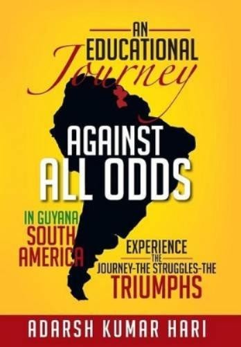 Adarsh Kumar Ha An Educational Journey Against All Odds i (Hardback) (UK IMPORT)