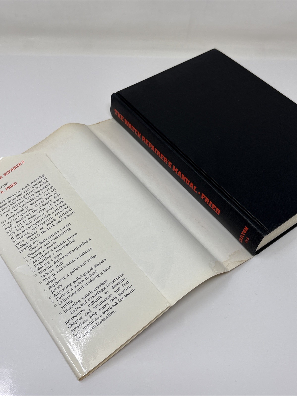 THE WATCH REPAIRER’S MANUAL BY HENRY FRIED 1974 THIRD EDITION HC/DJ ILLUSTRATED