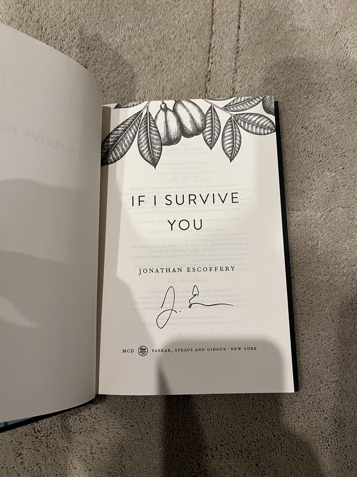 If I Survive You, Jonathan Escoffery. Farrar Straus 2022. Signed First Printing