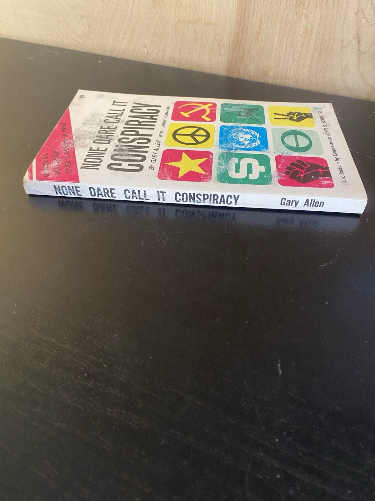 Gary Allen None Dare Call It Conspiracy Concord Press PB 1971