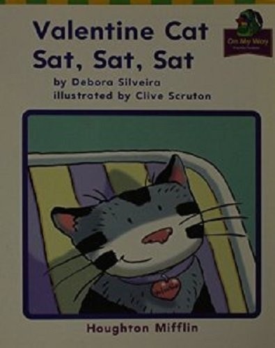 Cat Sat, on My Way Grade K The – VERY GOOD