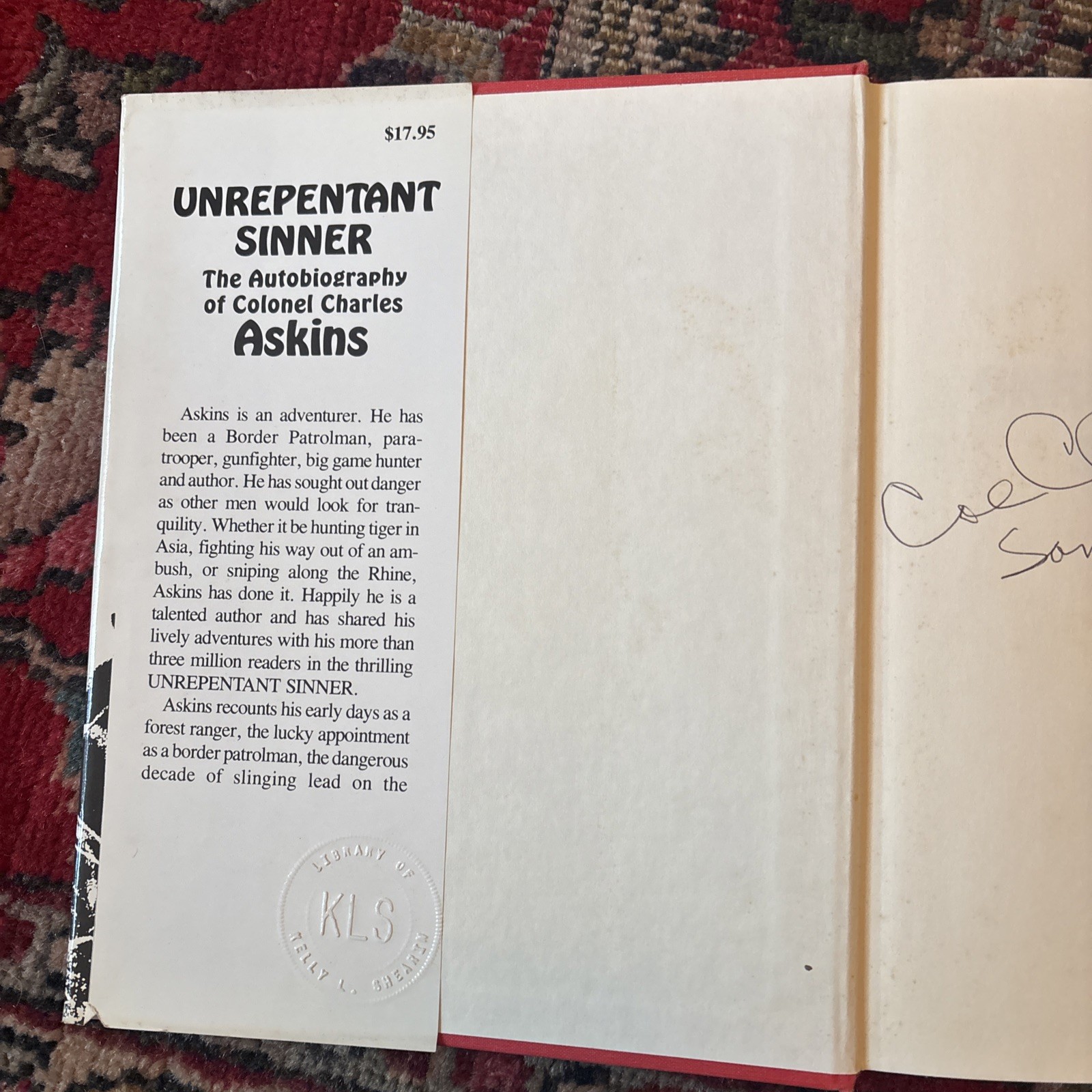 Unrepentant Sinner Autobiography of Colonel Charles Askins HC 1985 AUTOGRAPHED