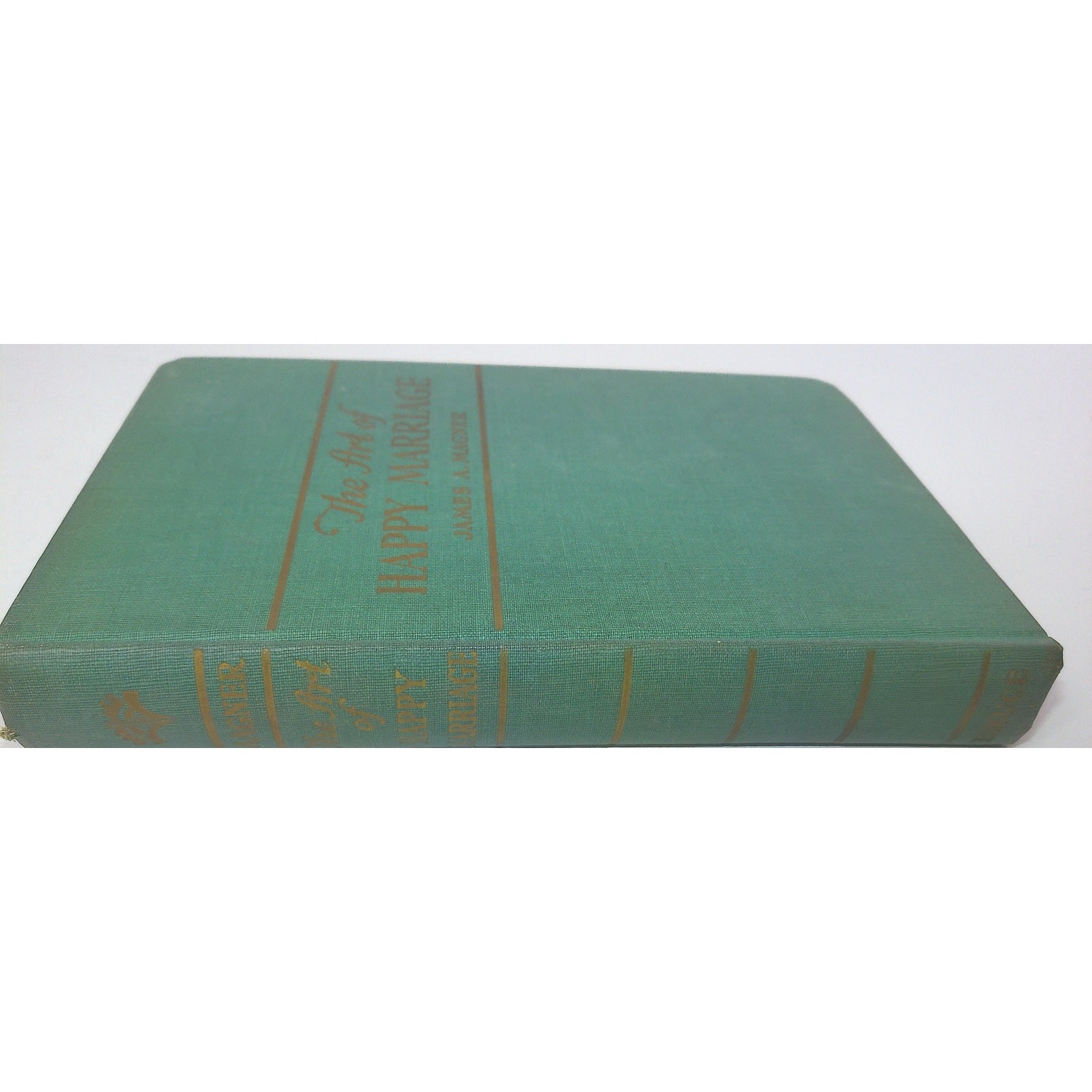 The Art of Happy Marriage by James Magner 1947 Catholic First Edition Bruce Pub
