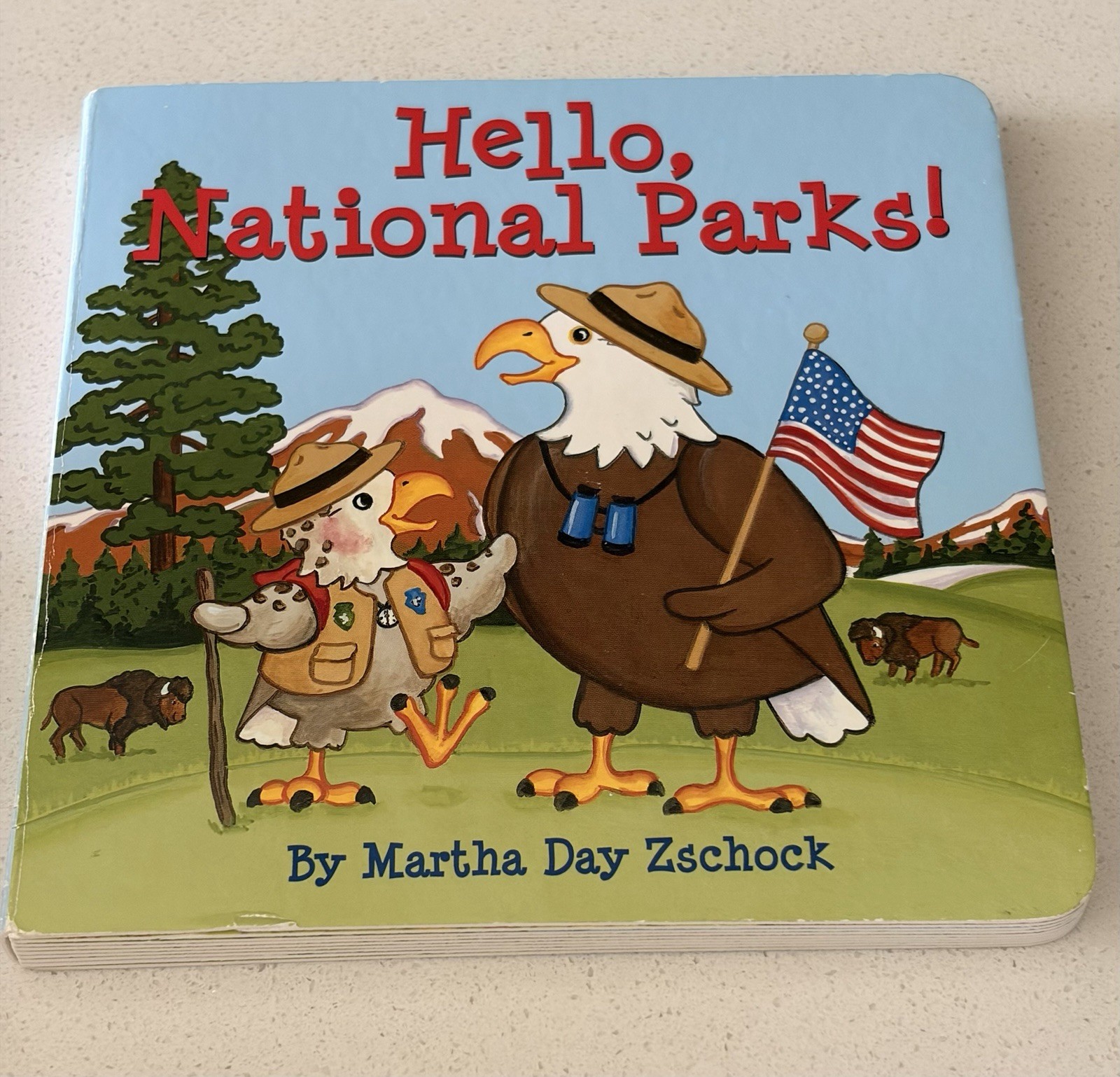 Hello, National Parks! By Martha Zschock (2016, 2018 Children’s Board Books)