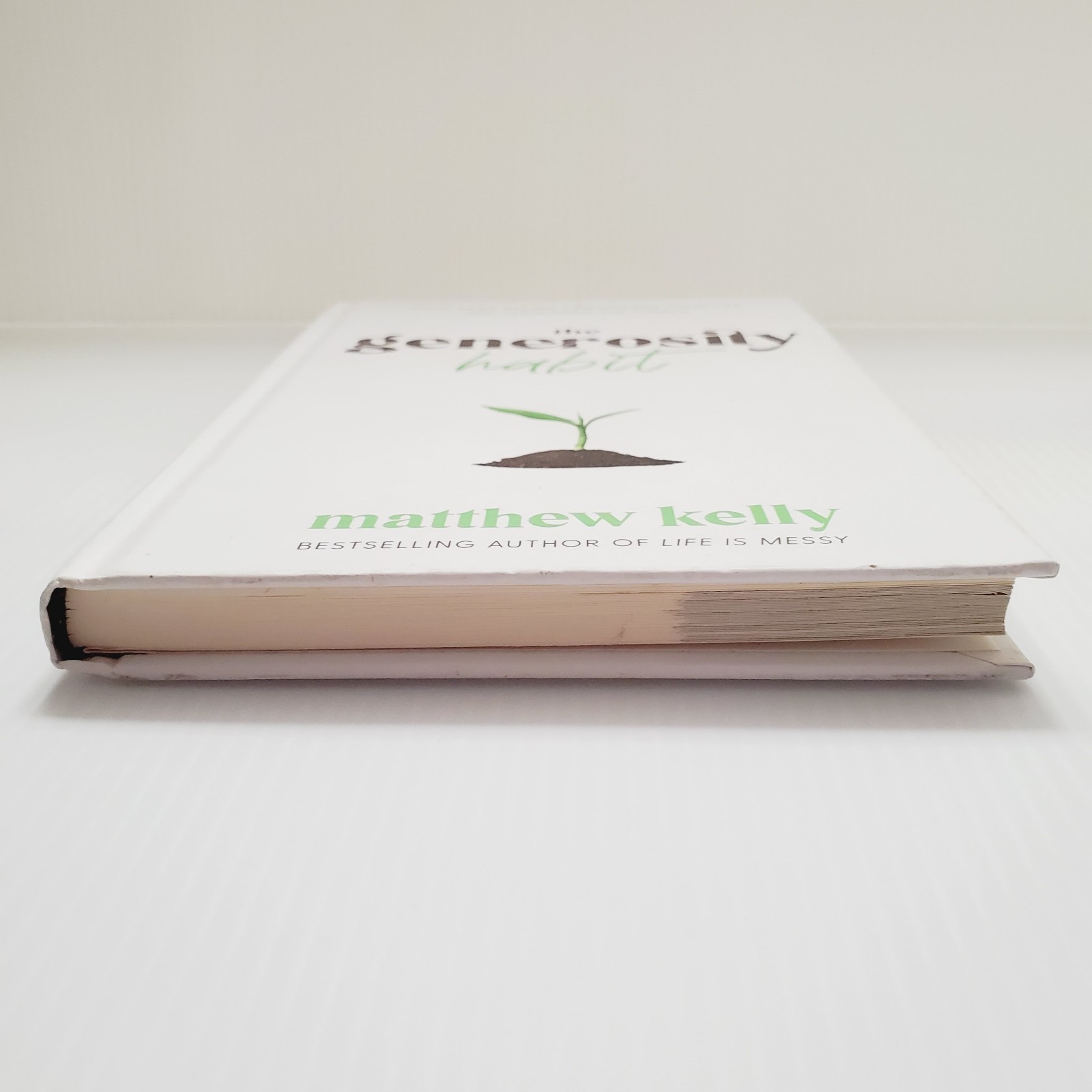 The Generosity Habit Hardcover Book By Matthew Kelly Self-Help Kindness Culture