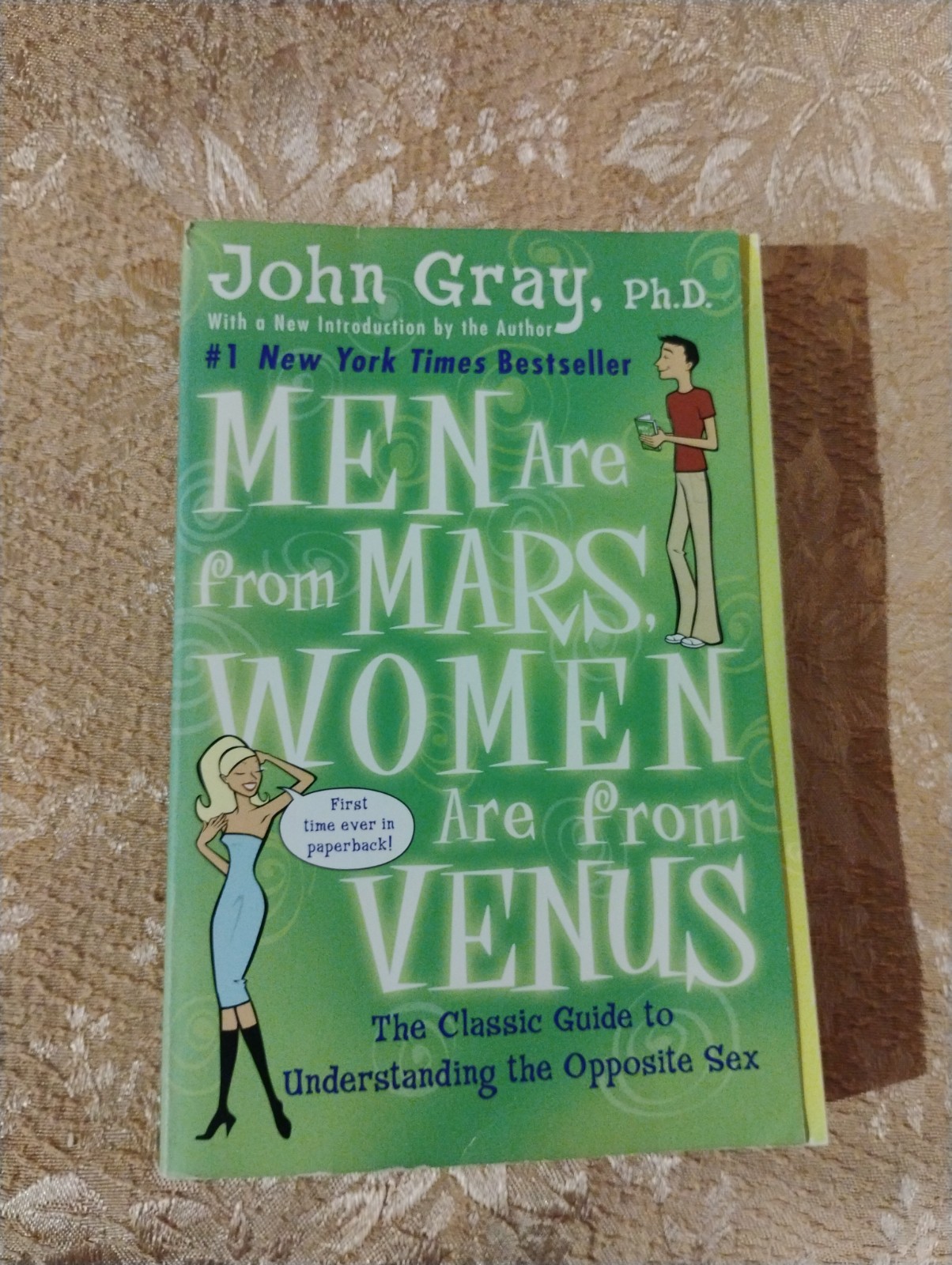 Men Are from Mars, Women Are from Venus by John Gray, Ph.D. ~ 2004 Paperback