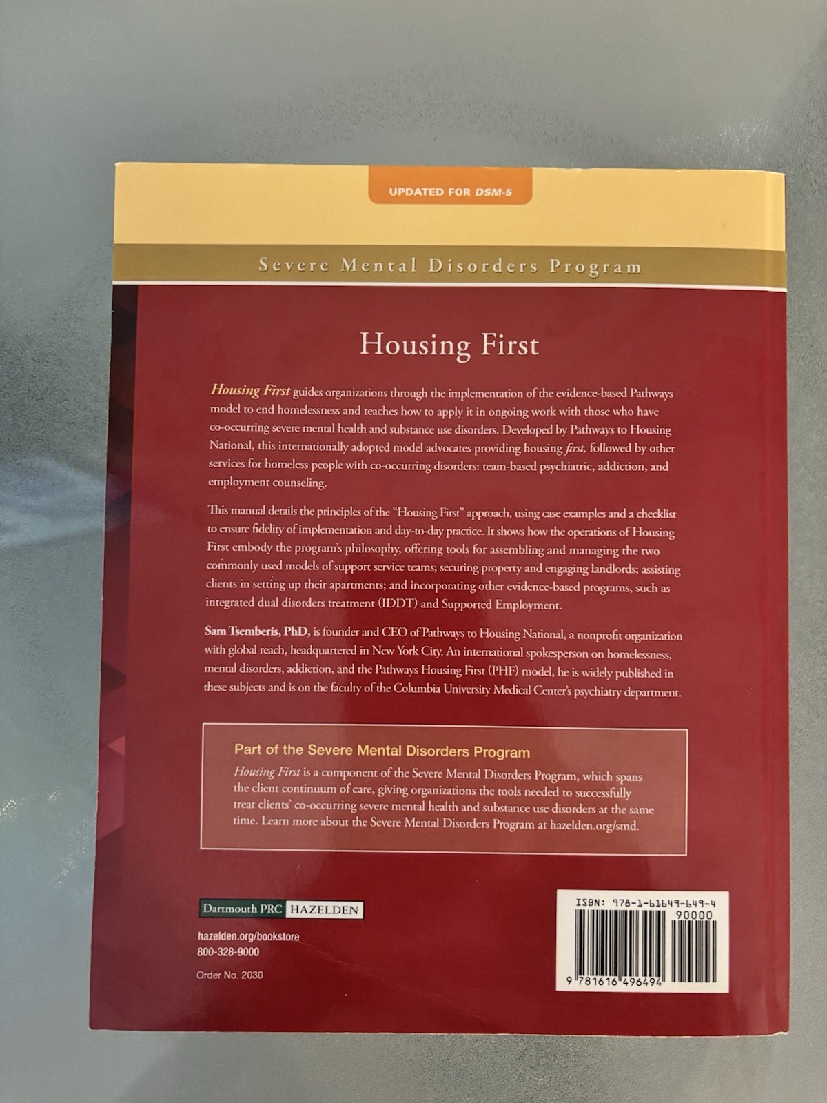 Hazelden Housing First Sam Tsemberis PhD DSM-5 Manual Severe Mental Disorders