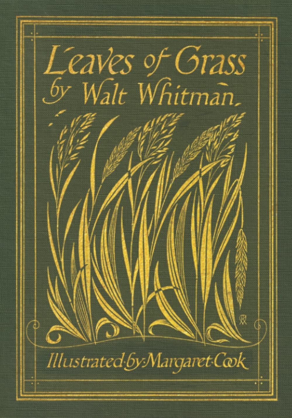 LEAVES OF GRASS (COLOR ILLUSTRATIONS BY MARGARET COOK): UNABRIDGED… Walt Whitm