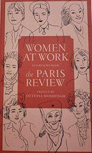 Women at Work: – Unknown Binding, by Moshfegh Ottessa (preface) – Very Good