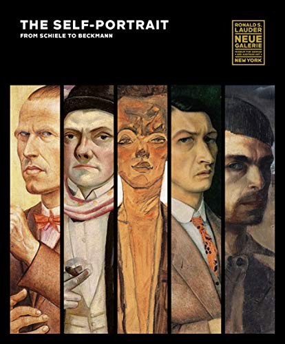 THE SELF-PORTRAIT, FROM SCHIELE TO BECKMANN By Tobias G. Natter & Olaf Peters