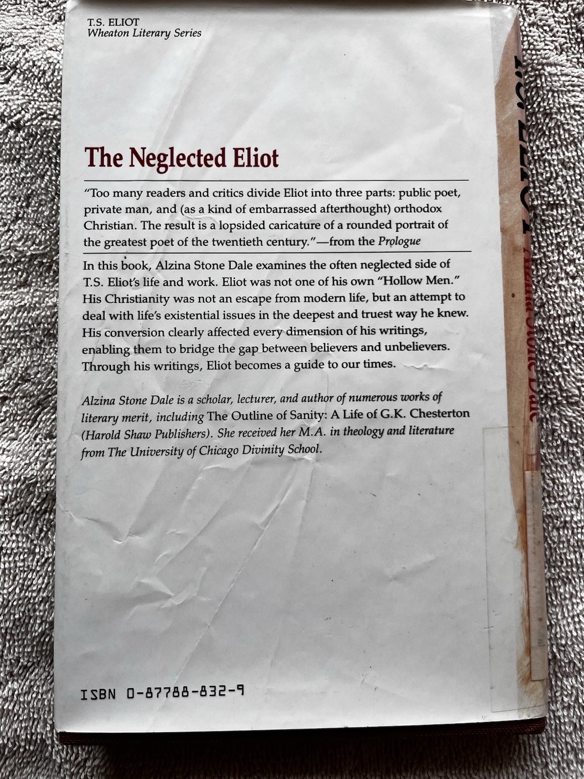 T.S. Eliot: The Philosopher Poet – By Dale – 1988 – Very Good Condition HC