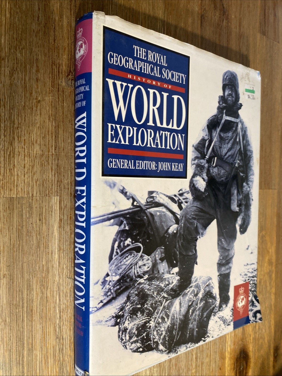 The Royal Geographical Society History Of World Exploration John Keay Hardcover